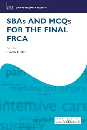 SBAs and MCQs for the Final FRCA book cover