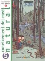 Coneixement del medi natural. 5 Primària. Projecte Un món per a tothom - 9788482865966