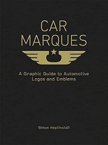 Télécharger Car Marques: A Graphic Guide to Automotive Logos and Emblems livre En ligne