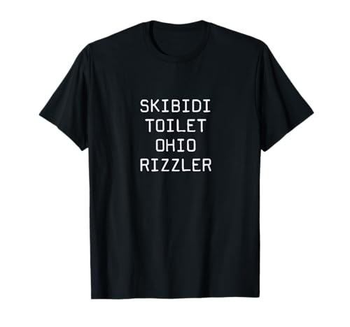 Skibiti Toilet Ohio Rizzler Funny Gen A Slang Camiseta