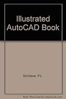 The Illustrated Autocad Book 0915381826 Book Cover