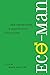 Eco-Man: New Perspectives on Masculinity and Nature (Under the Sign of Nature)