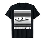 National Neighborhood Watch Homeowner Neighbor Community T-Shirt