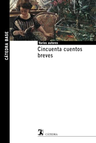 Cincuenta cuentos breves (Cátedra base)