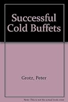 Successful Cold Buffets 0442305516 Book Cover