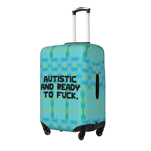 Autistic And Ready To Fuck Suitcase Cover,Luggage Protector Suitcase Covers For Luggage,Luggage Covers for Suitcase (X-Large)2