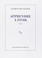 Apprendre à finir 2707317217 Book Cover