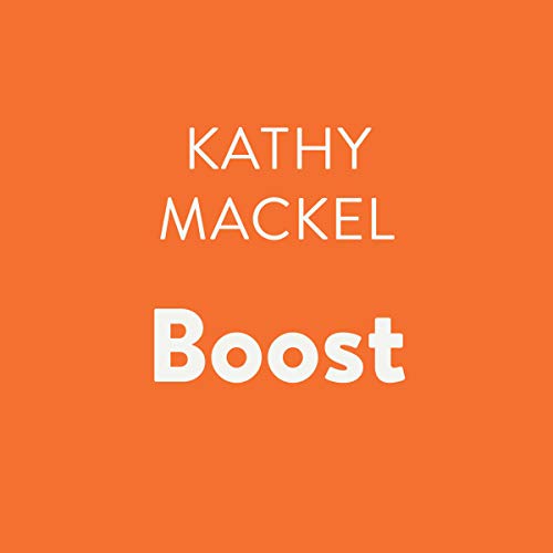 Boost by Kathy Mackel episode artwork