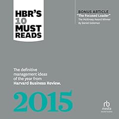 Couverture de HBR's 10 Must Reads 2015