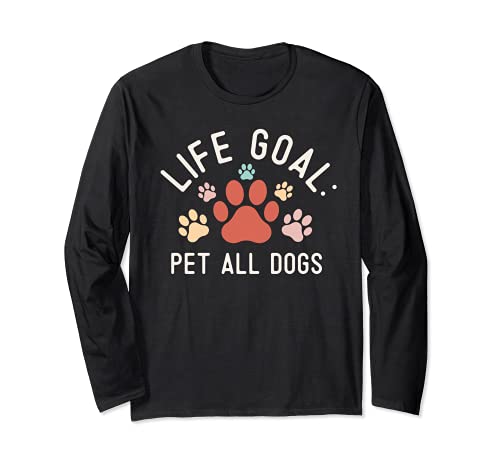 Life Goal Pet All The Dogs Paw Prints Dog Lover Super Cute Long Sleeve T-Shirt, Black