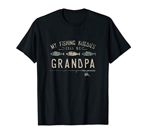 My Fishing Buddies Call Me Grandpa Cute Father's Day T-Shirt