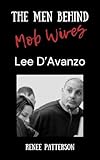 The Men Behind Mob Wives: Lee D'Avanzo