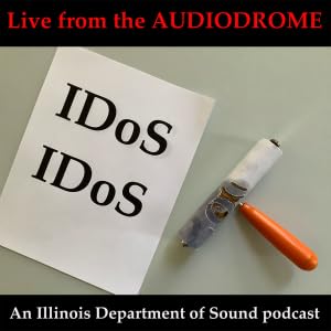 Live From the Audiodrome Episode 5