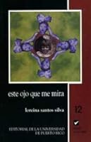 Este Ojo Que Me Mira 0847703428 Book Cover