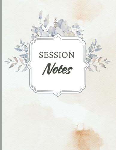 session Progress notebook for therapists and social workers: Log Book To Record session details and take Note - large Print - 120 pages