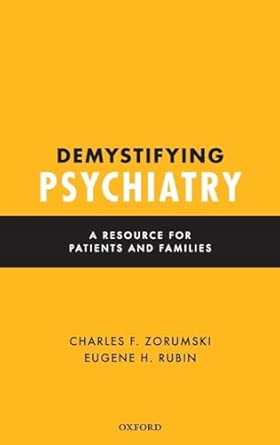 Demystifying Psychiatry: A Resource for Patients and Families book cover
