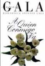 Paperback A quien conmigo va (Spanish Edition) Book