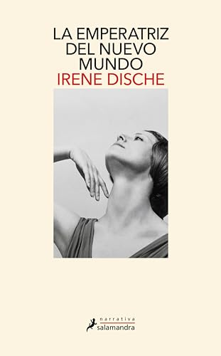La emperatriz del nuevo mundo