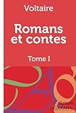  Romans et contes: Tome I