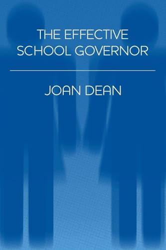 The Effective School Governor view 2