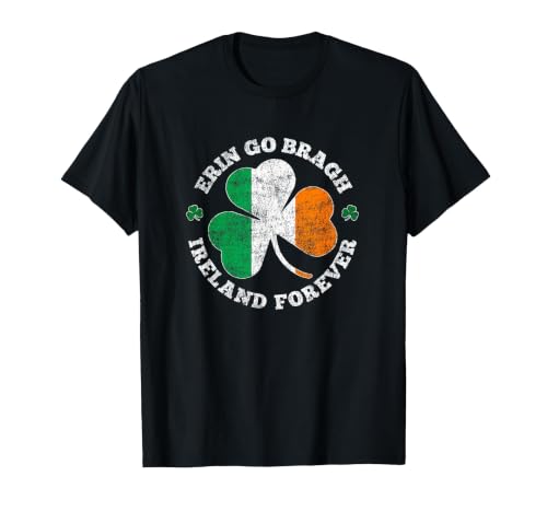 Ireland Good Luck Erin Go Bragh Irish Men Women Forever T-Shirt, Men, Black, Small