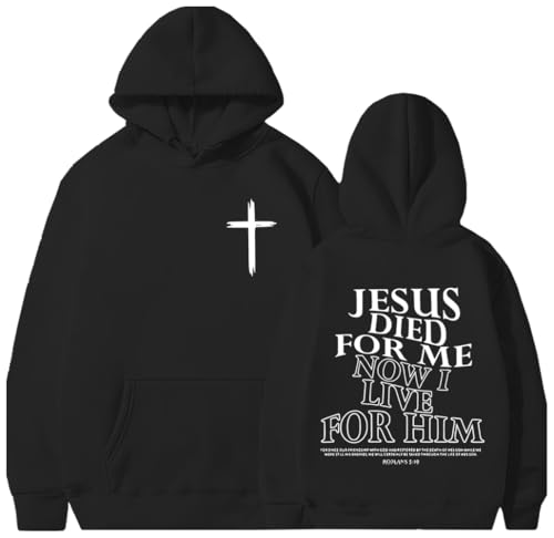 JWVEL Jesus Died For Me Hoodie Jesus Died For Me