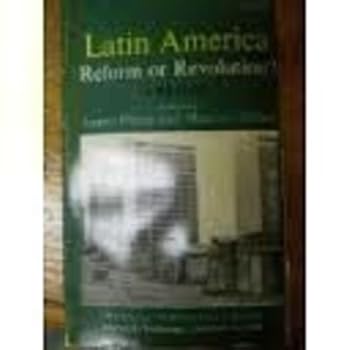 Paperback Latin America: Reform or Revolution Book