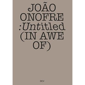 Capa do livro João Onofre: Untitled (in Awe Of)