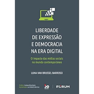 Capa do livro Liberdade de Expressão e Democracia na Era Digital: O impacto das mídias sociais no mundo contemporâneo