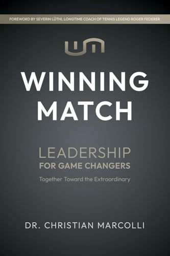 Winning Match: Leadership for Game Changers