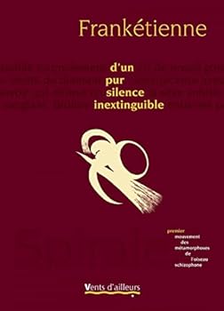 D'Un Pur Silence Inextinguible