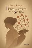Flores que crecen en la sombra: 1 (Ficción)