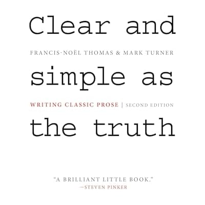 Clear and Simple as the Truth