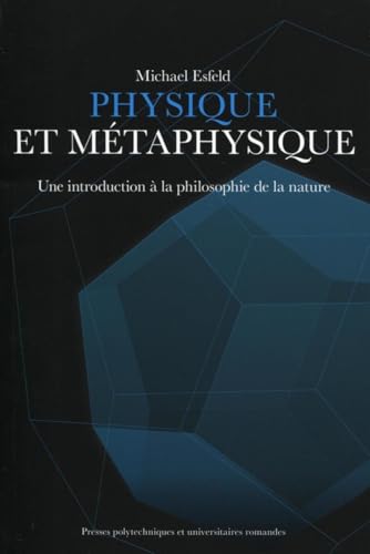 Physique et métaphysique: Une introduction à la philosophie de la nature