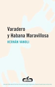Paperback Varadero y Habana maravillosa [Spanish] Book