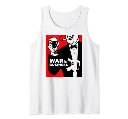 War is Business Chemise Art-Military Industrial Complex Débardeur