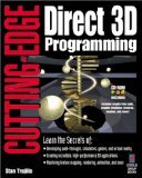 Cutting-Edge Direct 3d Programming: Everything You Need to Create Stunning 3d Applications With Direct3D