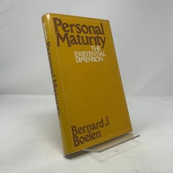 Hardcover Personal maturity: The existential dimension (A Continuum book) Book