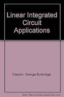 Linear Integrated Circuit Applications 0830669388 Book Cover