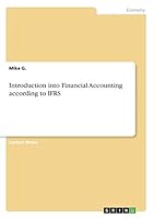 Introduction into Financial Accounting according to IFRS 3668385939 Book Cover