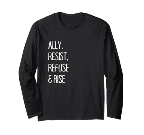 ALLY, RESIST, REFUSE & RISE ����T�V���c