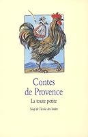 Contes de provence toute petite (La) 2211073069 Book Cover