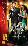 Tempted Into the Tycoon's Trap (The Hudsons of Beverly Hills Book 2)