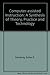 Computer-assisted Instruction: A Synthesis of Theory, Practice, and Technology