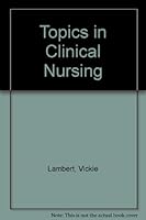 Topics in Clinical Nursing 0894437569 Book Cover