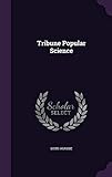 Tribune Popular Science