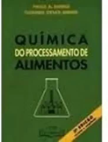 Quimica Do Processamento De Alimentos