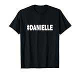 Photo Gallery hashtag danielle t-shirt nome camicia #danielle maglietta Photo Gallery hashtag danielle t-shirt nome camicia #danielle maglietta