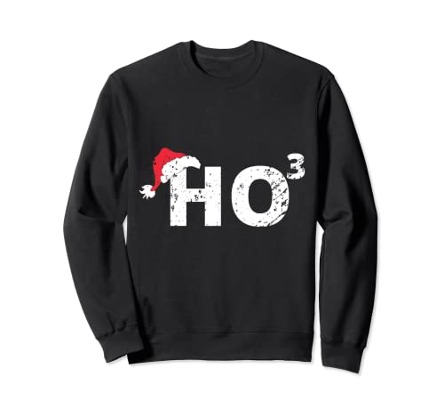 Ho3 Ho-Ho-Ho Ho-Ho Math Math Teacher Ho-3 Sweatshirt
