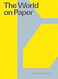 standard catalog world paper money specialized issues pdf  The World on Paper: Deutsche Bank Collection